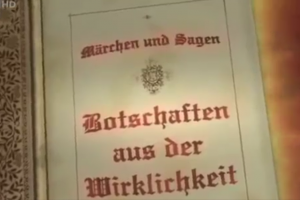 Märchen und Sagen - Botschaften aus der Wirklichkeit