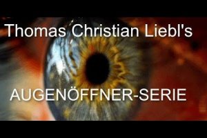 Trailer Augenöffner-Serie von Thomas Liebl